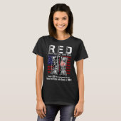 Red Friday Suprt Our Troops Until They All Come Ho T-shirt (Voorkant volledig)
