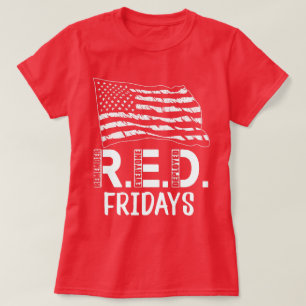 RED Fridays weet dat iedereen militair heeft ingez T-shirt