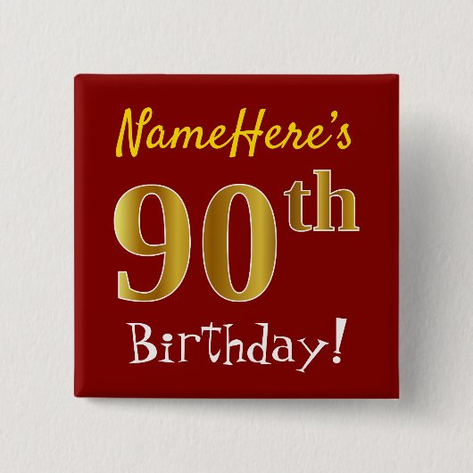 Red, Gold 90th Birthday, With Custom Name Vierkante Button 5,1 Cm (Voorkant)