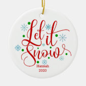 Red Green Laat het Sneeuw Kerstvakantie Keramisch Ornament (Voorkant)