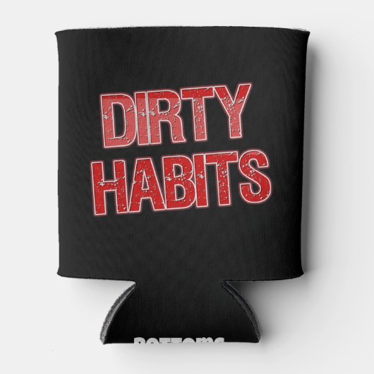 Red Grunge Dirty Habits Coozie (Voorkant)
