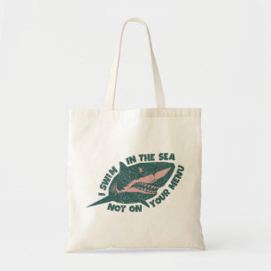 Red Haaien - Ik Zwem in de Zee Niet op Jouw Menu Tote Bag