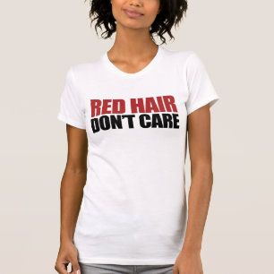 Red Hair maakt niet uit T-shirt