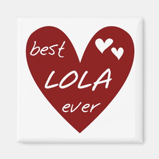 Red Heart Best Lola Ever T-shirts en cadeautjes Magneet (Voorkant)