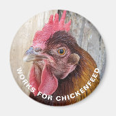 Red Hen Works for Chickenfeed Funny Magnet (Devant)