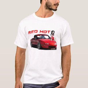 Red Hot MX5 Miata T-shirt