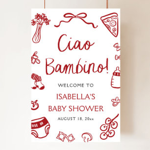 Red Italian Pizza Ciao Bambino Baby shower Welkom Poster