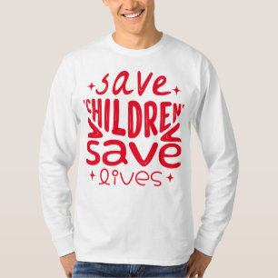 Red kinderen, red levens t-shirt