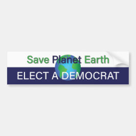 Red onze groene planeet Aarde; kies een democraat Bumpersticker
