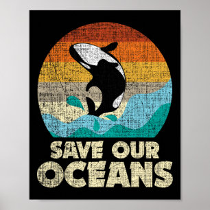 Red onze oceanen Orka Whale - Earth Day en het kli Poster