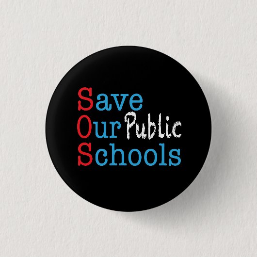 Red onze openbare scholen SOS Ronde Button 3,2 Cm (Voorkant)