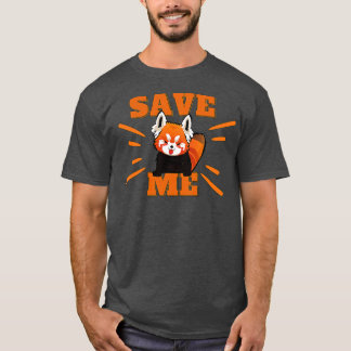 Red Panda Conservation Red me T-shirt