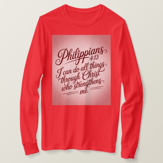 Red Philippians Bible Quote T-Shirt (Design devant)