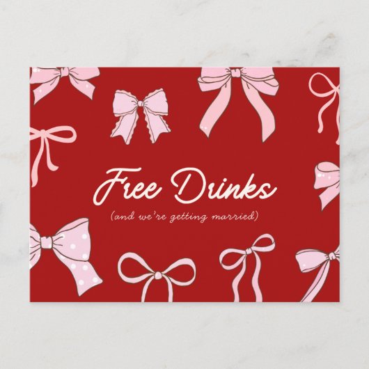 Red Pink Coquette Bow Free Drinks Save the Date Aankondigingskaart (Voorkant)