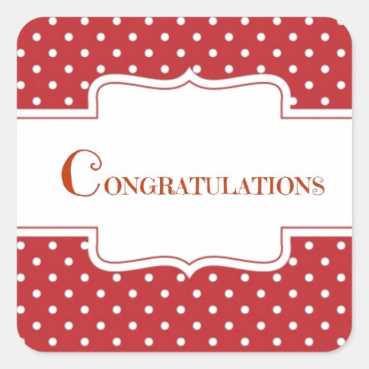 Red Polka Dot Gefeliciteerd Vierkante Sticker (Voorkant)
