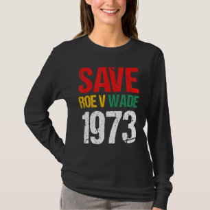 Red Roe V Wade Pro Keuze Vrouwen Rechten Feminist T-shirt