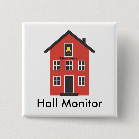 Red Schoolhouse Hall Monitor Button (Voorkant)
