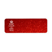 Red Sensation Keep Calm en have Jouw tekst Etiket (Voorkant)