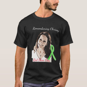 Red Shoe Day Herinnering aan Chrissy Shirt