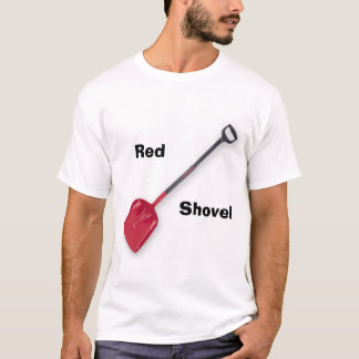 Red Shovel T-shirt
