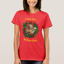 Red Staying Home - maar niet alleen Holiday T-shirt