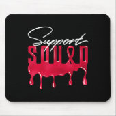 Red Support Squad Matching t - shirts Muismat (Voorkant)