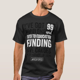Red voor Ed Indiana leraar 99 problemen T-shirt