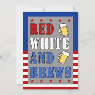 Red White and Brews 4 juillet Invitation patriotiq