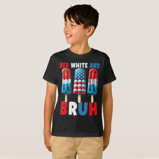 Red White en Bruh 4 juli Popsicle Patriotic T-shirt (Voorkant volledig)