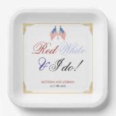 Red White en ik doen een patriottische bruiloft op Papieren Bordje (Voorkant)