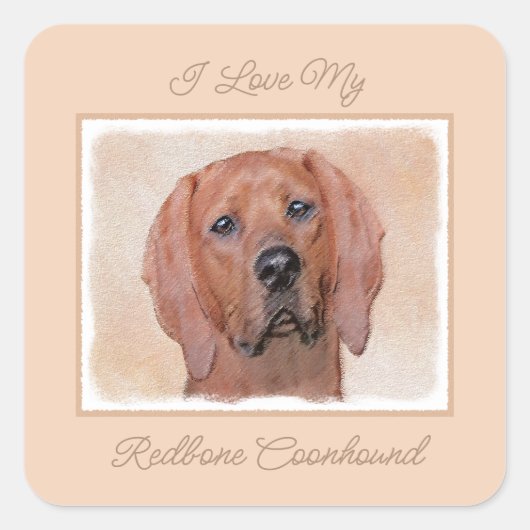 Redbone Coonhound-schildering - Kute Original Dog  Vierkante Sticker (Voorkant)