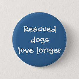 Redde de langer liefde voor honden ronde button 5,7 cm