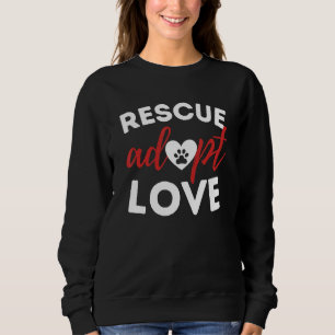 Redding Adopteer Liefde - Animal Rescue & Adoptie Trui