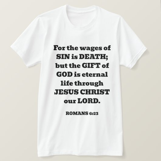 Redding God's Gratis Gift Romeinen Bijbel Vers Wit T-shirt (Design voorkant)