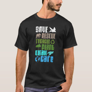 Reddingsdieren voor planten redden Recyclen Plant T-shirt