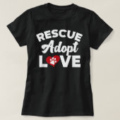 Reddingsliefde adopteert katten Honden gered Diere T-shirt (Design voorkant)
