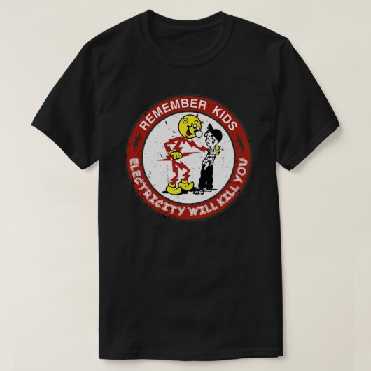 Reddy Kilowatts Waarschuwing: elektriciteit zal je T-shirt (Design voorkant)