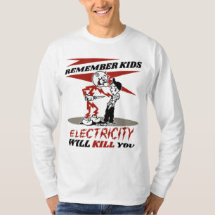 Reddy's Kilowatts, elektriciteit zal je doden T-shirt
