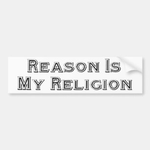 Reden is mijn religie bumpersticker