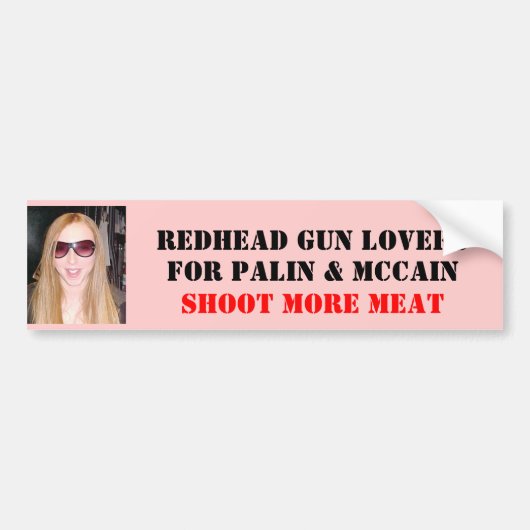 REDHEAD PISTOOL LOVERS, VOOR PALIN &... BUMPERSTICKER (Voorkant)