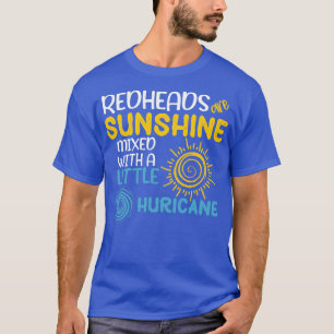 REdhead zijn zonneschijn gemengd met een beetje hu T-shirt