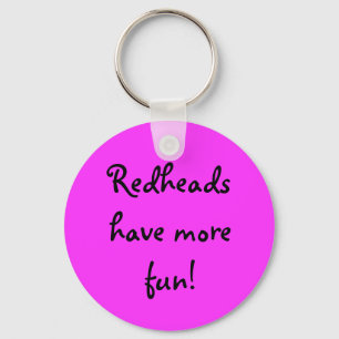 Redheadkosten hebben meer plezier! sleutelhanger