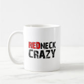 Redneck Crazy drôle Mug (Gauche)