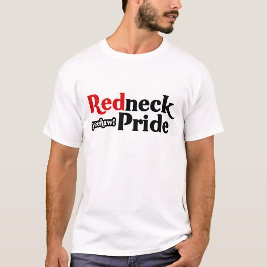 Redneck Pride Yeehaw Parody T-shirt (Voorkant)