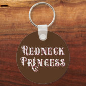 Redneck Princess Fancy Tekst Sleutelhanger (Voorkant)