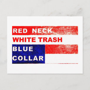 RedNeck White Trash Blue col carte postale