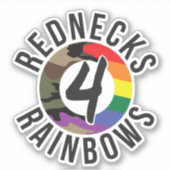 Rednecks voor regenbogen sticker (Voorkant)