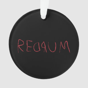 Redrum Ornament