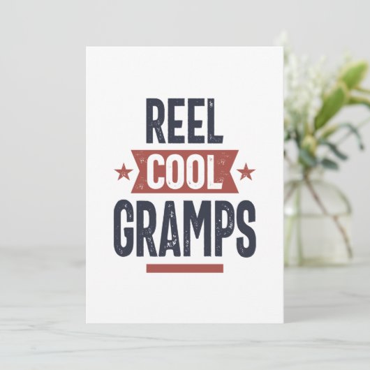 Reel Cool Gramps | vader opa Gift Bedankkaart (Staand voorkant)