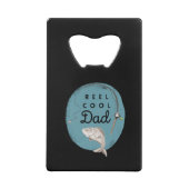 Reel Cool Papa Carte de crédit Bottle Ouvrir (Dos)